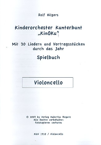 KinOKu - Kinderorchester Kunterbunt fr flexibles Ensemble Violoncello