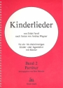 Kinderlieder Band 2 fr Kinderchor und Klavier Partitur