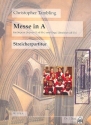 Messe in A fr 1-2 Soprane (Chor) und Orgel (Streicher ad lib) Streicherpartitur