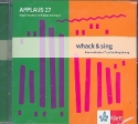 Applaus Band 27 - Whack and sing  CD (gesamtaufnahme und Playbacks)