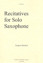 Recitatives for saxophone