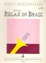Relax in Brass fr 2 Trompeten, Horn, Posaune und Tuba Partitur und Stimmen