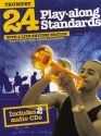 24 Playalong Standards (+2CD's): for trumpet