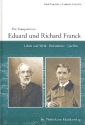 Die Komponisten Eduard und Richard Franck: Leben und Werk, Dokumente, Quellen