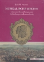 Musikalische Welten Clara und Robert Schumanns Verbindungen zu Braunschweig
