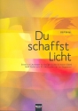 Du schaffst Licht for mixed chorus a cappella score