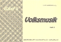 Bauers Volksmusik Band 2 fr Blasorchester Altsaxophon 1