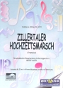 Zillertaler Hochzeitsmarsch fr Konzertzither (Wiener, Mnchner und Normal-Stimmung)