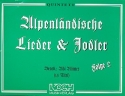 Alpenlndische Lieder und Jodler Band 2 fr Blechblserquintett