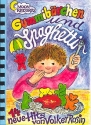 Gummibrchen und Spaghetti Liederbuch