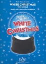 White Christmas - The Musical vocal selections scongbook piano/vocap/guitar