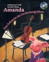 Amanda (+CD) Das Schwein im Orchestergraben