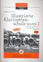 Illustrierte Klarinettenschule Band 2 (+CD) (fr deutsches und Bhm-System)