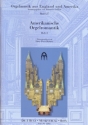 Amerikanische Orgelromantik Band 2 fr Orgel