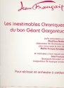 Les inestimables chroniques du bon géant Gargantua pour récitant et orchestre à cordes partition