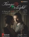 Tango Delight (+CD): für Violine und Klavier