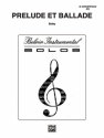 Prelude and Ballade for cornet and piano Einzelausgabe