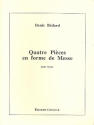 4 Pices en forme de Messe pour orgue