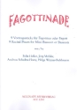 Fagottinade fr Fagottino (Fagott)