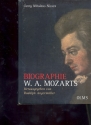 Biographie W.A. Mozarts Kommentierte Ausgabe gebunden