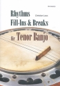 Rhythms, Fill-Ins and Breaks (+CD) für Tenorbanjo