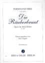 Die Ruberbraut op.156 Oper in 3 Akten Klavierauszug