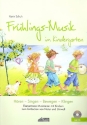 Frhlings-Musik im Kindergarten (+CD) Hren - Singen - Bewegen - Klingen