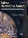 Missa Harmonia Mundi fr gem Chor a cappella (Instrumente ad lib) Chorpartitur/Orgelauszug