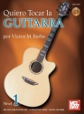 Quiero Tocar la Guitarra vol.1 (+CD)
