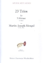 23 Trios fr 3 Hrner Partitur und Stimmen