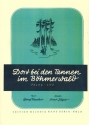 Dort bei den Tannen im Bhmerwald: Einzelausgabe Gesang und Klavier