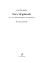 Switching Music fr Posaunenchor Spielpartitur Trompeten in B