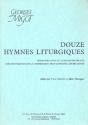 12 Hymnes liturgiques pour voix a cappella (instruments ad lib)