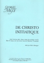 De Christo initiatique pour solo, choer mixte, flute et orgue