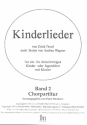 Kinderlieder Band 2 fr Kinderchor und Klavier Chorpartitur