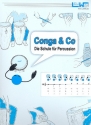 Conga & Co - Die Schule fr Percussion