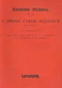 A Spring Carol  Sequence op.120 for female chorus, flute, oboe and 2 clarinets score