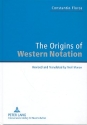 The Origins of Western Notation