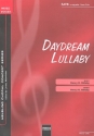 Daydream Lullaby für Bass und gem Chor a cappella Partitur (en)