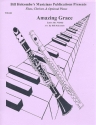Amazing Grace: for flute and clarinet (piano ad lib) parts