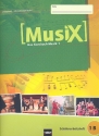 MusiX - Das Kursbuch Musik 1 (Klasse 5/6)  Schlerarbeitsheft 1 b (Klasse 6)