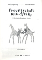 Freundschaft mit Afrika fr Kinderchor Chorpartitur