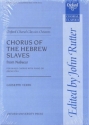 Chorus of the Hebrew Slaves fir mixed chorus and orchestra vocal score