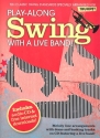 Playalong Swing with a Live Band (+CD): for trumpet (with free downloads)