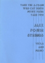 Jazz fo(u)r Strings fr Viola und Klavier