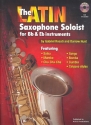 The Latin Saxophone Soloist (+CD) for saxophone