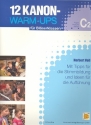 12 Kanon-Warm-Ups fr Blserklassen 2. Stimme in C im Bassschlssel (Fagott/Posaune/Bariton)