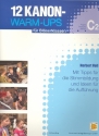 12 Kanon-Warm-Ups  fr Blserklassen 2. Stimme in C im Bassschlssel (Fagott/Posaune/Bariton)