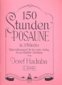 150 Stunden Posaune Band 1