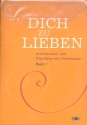 Dich zu lieben Band 1 fr 5-stimmiges flexibles Ensemble (Orgel und Oberstimme) Partitur, Orgelauszug und Oberstimme